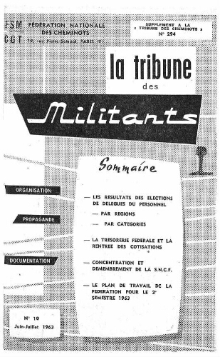 La Tribune des militants, n° 10, supplément au n° 294 de La Tribune des cheminots, Juin 1963 - Juillet 1963