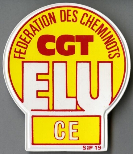 [Badge d'élu au Comité d'entreprise de la Fédération CGT des cheminots, 1987]