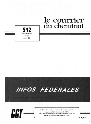 Le Courrier du cheminot, supplément n° 12 (1) au n° 104, Avril 1985