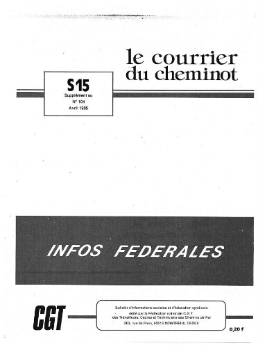 Le Courrier du cheminot, supplément n° 15 au n° 104, édition actifs, Avril 1985