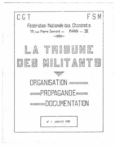 La Tribune des militants, n° 1, supplément au n° 262 de La Tribune des cheminots, Janvier 1962