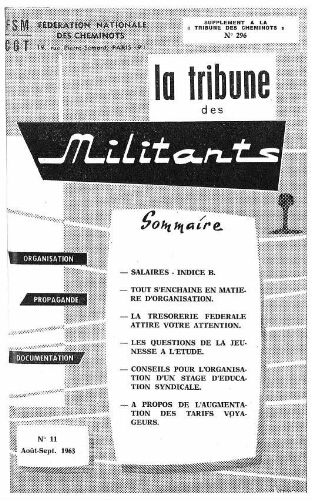 La Tribune des militants, n° 11, supplément au n° 296 de La Tribune des cheminots, Août 1963 - Septembre 1963