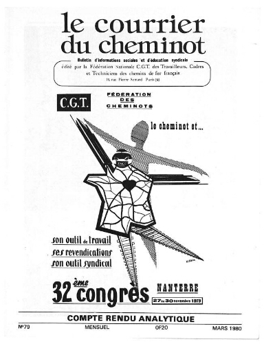 [32ème Congrès fédéral, 27- 30 novembre 1979, Nanterre] : Compte-rendu analytique. Le Courrier du cheminot, n°79, Mars 1980