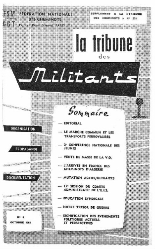 La Tribune des militants, n° 8, supplément au n° 276 de La Tribune des cheminots, Octobre 1962