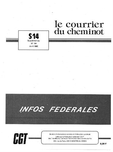 Le Courrier du cheminot, supplément n° 14 au n° 104, Avril 1985