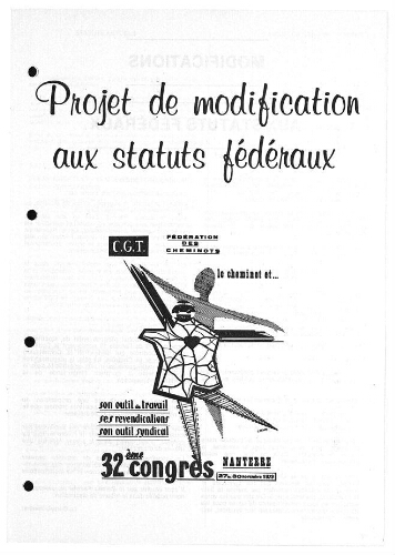 [32ème Congrès fédéral, 27- 30 novembre 1979, Nanterre :] projet de modification aux statuts fédéraux.  Le Courrier du cheminot, n°74 bis, Juin 1979